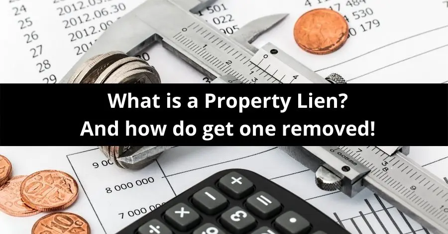 What Is a Lien On a Property?