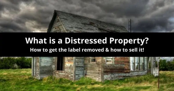 What is a Distressed Property?