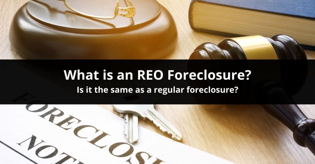 What is an REO Foreclosure