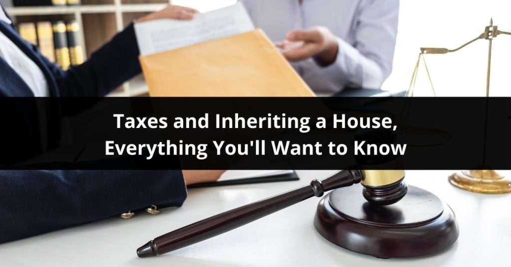 taxes and inheriting a home
