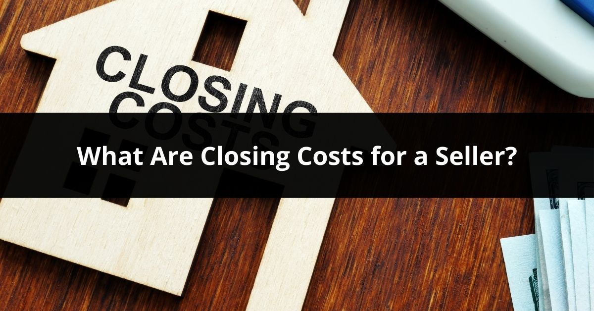 what are closing costs for a seller