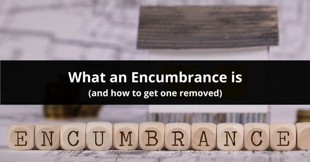 What is an Encumbrance?