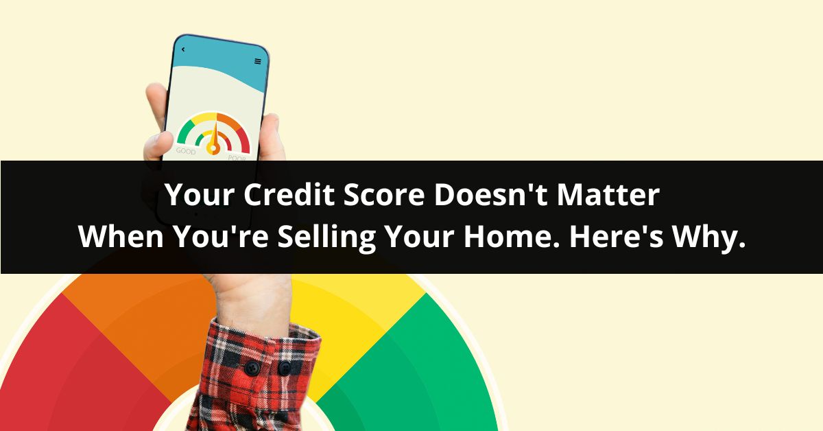 credit score and selling your home