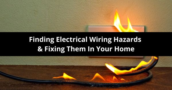 finding faulty electrical wiring in your home