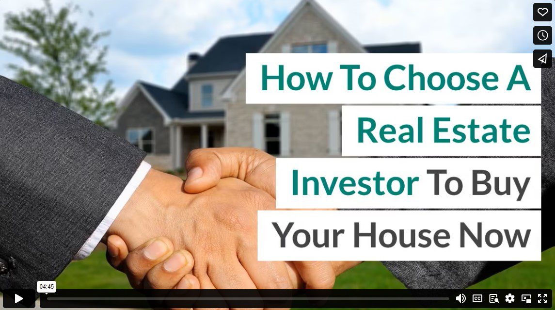 How To Choose A Real Estate Investor To Buy Your House Now