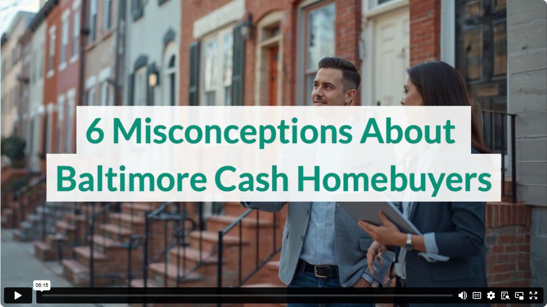6 Misconceptions About Baltimore Cash Homebuyers